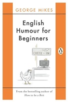 George Mikes, Mikes George - English Humour for Beginners
