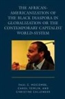 Christine Callender, Paul C Mocombe, Paul C. Mocombe, Carol Tomlin - African Americanization of Thepb