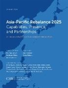 Mark Cancian, Mark F Cancian, Mark F. Cancian, Michael Green, Michael (University of California Green, Michael Hicks Green... - Asia-Pacific Rebalance 2025