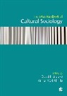 Anna-Mari Almila, David Inglis, David Almila Inglis, Anna-Mari Almila, Almila Anna-Mari, David Inglis - Sage Handbook of Cultural Sociology