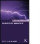 Jae Ho Chung, Jae Ho (Seoul National University Chung, Jae Ho Chung, Chung Jae Ho - China''s Crisis Management