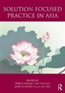 Dave Yeo Hogan, Debbie (Academy of Solution Focused Trainin Hogan, Debbie Hogan Hogan, Debbie Yeo Hogan, Dave Hogan, Dave (Academy of Solution Focused Training Hogan... - Solution Focused Practice in Asia