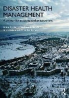Gerard Fitzgerald, Gerard Tarrant Fitzgerald, Gerry FitzGerald, Gerry (Queensland University of Techno Fitzgerald, Gerry Tarrant Fitzgerald, Peter Aitken... - Disaster Health Management