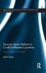 Mark Sedra, Mark (University of Waterloo Sedra, Sedra Mark - Security Sector Reform in Conflict-Affected Countries