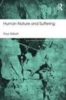 Paul Gilbert - Human Nature and Suffering