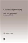 Sabiyha Robin Prince - Constructing Belonging