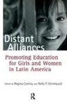 Regina Stomquist Cortina, Regina Stromquist Cortina, Regina Cortina, Cortina Regina, Nelly P. Stomquist, Stomquist Nelly P.... - Distant Alliances