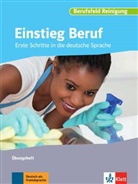 Rut Albert, Ruth Albert, Franziska van Elten, Susann Krauss, Susanne Krauss, Judith Reisewitz... - Berufsfeld Reinigung