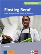 Rut Albert, Ruth Albert, Franziska van Elten, Susann Krauss, Susanne Krauß, Judith Reisewitz... - Berufsfeld Küche