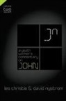 Les Christie, Les/ Nystrom Christie, David P. Nystrom - A Youth Worker's Commentary on John