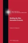 Technology Board on Science, Board on Science Technology and Economic, Board on Science Technology and Economic Policy, Committee on Competing in the 21st Centu, Committee on Competing in the 21st Century Best Practice in State and Regional Innovation Initiatives, Committee on Competing in the 21st Century: Best Practice in State and Regional Innovation Initiatives... - Building the Ohio Innovation Economy