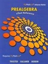 Kevin Bodden, Randall Gallaher, Kirk Trigsted - MyMathLab Prealgebra Student Access Kit and eText Reference