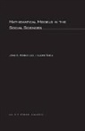 John G. Kemeny, J. Laurie Snell, James Laurie Snell - Mathematical Models in the Social Sciences