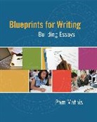 Pam Mathis, Pam (North Arkansas College) Mathis - Blueprints for Writing