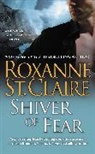 Roxanne St Claire, Roxanne St. Claire - Shiver Of Fear