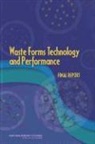 Committee on Waste Forms Technology and, Committee on Waste Forms Technology and Performance, Division On Earth And Life Studies, National Research Council, Nuclear And Radiation Studies Board - Waste Forms Technology and Performance