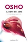 Osho, Osho Osho - El libro del sexo / Sex Matters