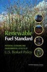 Board On Agriculture And Natural Resourc, Board on Agriculture and Natural Resources, Board On Energy And Environmental System, Board on Energy and Environmental Systems, Committee on Economic and Environmental, Committee on Economic and Environmental Impacts of Increasing Biofuels Production... - Renewable Fuel Standard
