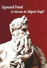 Sigmund Freud - El Moisés de Miguel Ángel