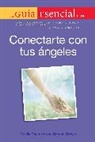 Damon Brown, Cecily Channer - La Guia Esencial Para Conectar Con Tus Angeles