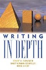Robin Schutt, Nancy Newman Schwegler, Robert A. Schwegler - Writing in Depth