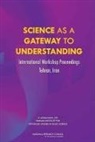 Security Development, Development Security and Cooperation, National Research Council, Office for Central Europe and Eurasia, Policy And Global Affairs, Glenn Schweitzer... - Science as a Gateway to Understanding