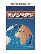 Committee on International Security and, Committee on International Security and Arms Control, Committee on Strengthening and Expanding, Committee on Strengthening and Expanding the Department of Defense Cooperative Threat Program, Committee on Strengthening and Expanding the Department of Defense Cooperative Threat Reduction Program, National Academy of Sciences... - Global Security Engagement
