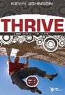 Kevin Johnson - Thrive