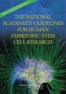Board On Health Sciences Policy, Board On Life Sciences, Division On Earth And Life Studies, Human Embryonic Stem Cell Research Advis, Human Embryonic Stem Cell Research Advisory Committee, Institute Of Medicine... - 2008 Amendments to the National Academies' Guidelines for Human Embryonic Stem Cell Research
