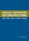 Board on Atmospheric Sciences &amp; Climate, Board on Atmospheric Sciences and Climat, Board on Atmospheric Sciences and Climate, Committee on Surface Temperature Reconst, Committee on Surface Temperature Reconstructions for the Last 000 Years, 000 Years Committee on Surface Temperature Reconstructions for the Last 2... - Surface Temperature Reconstructions for the Last 2,000 Years