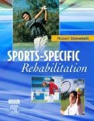 Robert Donatelli, Robert A. Donatelli - Sports-Specific Rehabilitation