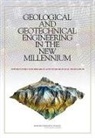 Board on Earth Sciences &amp; Resources, Board On Earth Sciences And Resources, Committee on Geological and Geotechnical, Committee on Geological and Geotechnical Engineering, Committee on Geological and Geotechnical Engineering in the New Millennium, Committee on Geological and Geotechnical Engineering in the New Millennium Opportunities for Research and Technological Innovation... - Geological and Geotechnical Engineering in the New Millennium