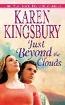 Karen Kingsbury - Just Beyond the Clouds