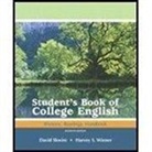 David Skwire, Harvey Wiener, Harvey S. Wiener - The Student's Book of College English, Books a la Carte Edition