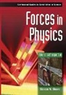 Steven Shore, Steven N. Shore, Brian Baigrie - Forces in Physics