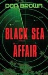 Don Brown - Black Sea Affair