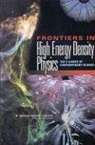 Board On Physics And Astronomy, Committee on High Energy Density Plasma, Committee on High Energy Density Plasma Physics, Division on Engineering and Physical Sci, Division on Engineering and Physical Sciences, National Academy Of Sciences... - Frontiers in High Energy Density Physics