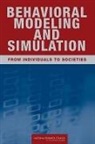 Cognitive Board on Behavioral, Board On Behavioral Cognitive And Sensor, Board on Behavioral Cognitive and Sensory Sciences, Committee on Organizational Modeling fro, Committee on Organizational Modeling from Individuals to Societies, Committee on Organizational Modeling: From Individuals to Societies... - Behavioral Modeling and Simulation