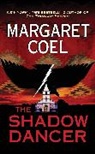 Margaret Coel - The Shadow Dancer