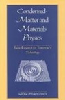 Board On Physics And Astronomy, Committee on Condensed-Matter and Materi, Committee on Condensed-Matter and Materials Physics, Division on Engineering and Physical Sci, Division on Engineering and Physical Sciences, National Academy Of Sciences... - Condensed-Matter and Materials Physics