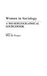 Mary Jo Deegan, Mary Jo Deegan - Women in Sociology