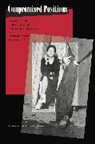 Katherine Elaine Bliss, Katherine Elaine Bliss - Compromised Positions