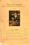 Lulu Wang - The Lily Theater