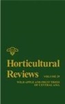 J Janick, J. Janick, Jules Janick, Jules Janick, Jules (Purdue University) Janick - Horticultural Reviews, Volume 29