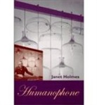 Janet Holmes - Humanophone