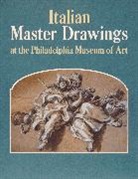 Mimi Cazort, Mimi (Philadelphia Museum of Art) Cazort, Ann Percy, Ann (Philadelphia Museum of Art) Percy, Philadelphia Museum of Art - Italian Master Drawings at the Philadelphia Museum of Art