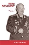 Sergei Khrushchev, Sergei (Brown University) Khrushchev, Sergei N. Khrushchev, William C. Wohlforth - Nikita Khrushchev and the Creation of a Superpower
