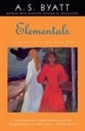 A S Byatt, A. S. Byatt - Elementals