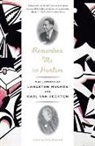 Emily Bernard, Langston Hughes, Car Van Vechten, Carl Van Vechten, Carl Van Vechten, Emily Bernard - Remember Me to Harlem