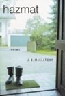 J D Mcclatchy, J. D. McClatchy - Hazmat